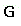 G
